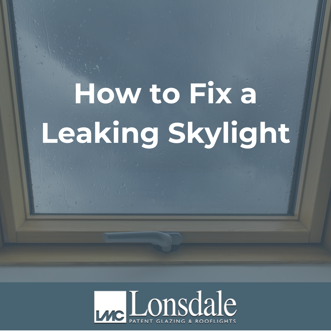 How to Fix a Leaking Skylight